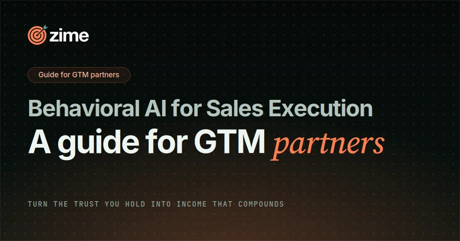 Behavioral AI for Sales Execution: A Guide for GTM Partners